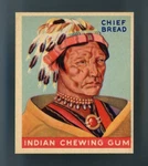 1947 Goudey Indian Gum #68 Chief Bread Ex/nm **BB-6346**. Fixed Price $24.99.